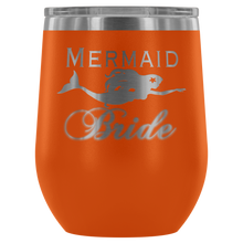 Load image into Gallery viewer, Mermaid Bride 12 oz Wine Tumbler (13 colors)