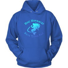 Load image into Gallery viewer, Reel Mermaids Have More Fun Hoodie