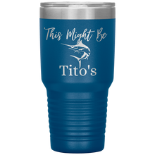 Load image into Gallery viewer, Marlin This Might Be Tito's - Island Mermaid Tribe