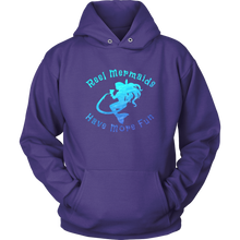 Load image into Gallery viewer, Reel Mermaids Have More Fun Hoodie
